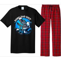 Doing Dad Shit Dad Joke Skeleton Dad Funny Dad Fathers Day Pajama Set