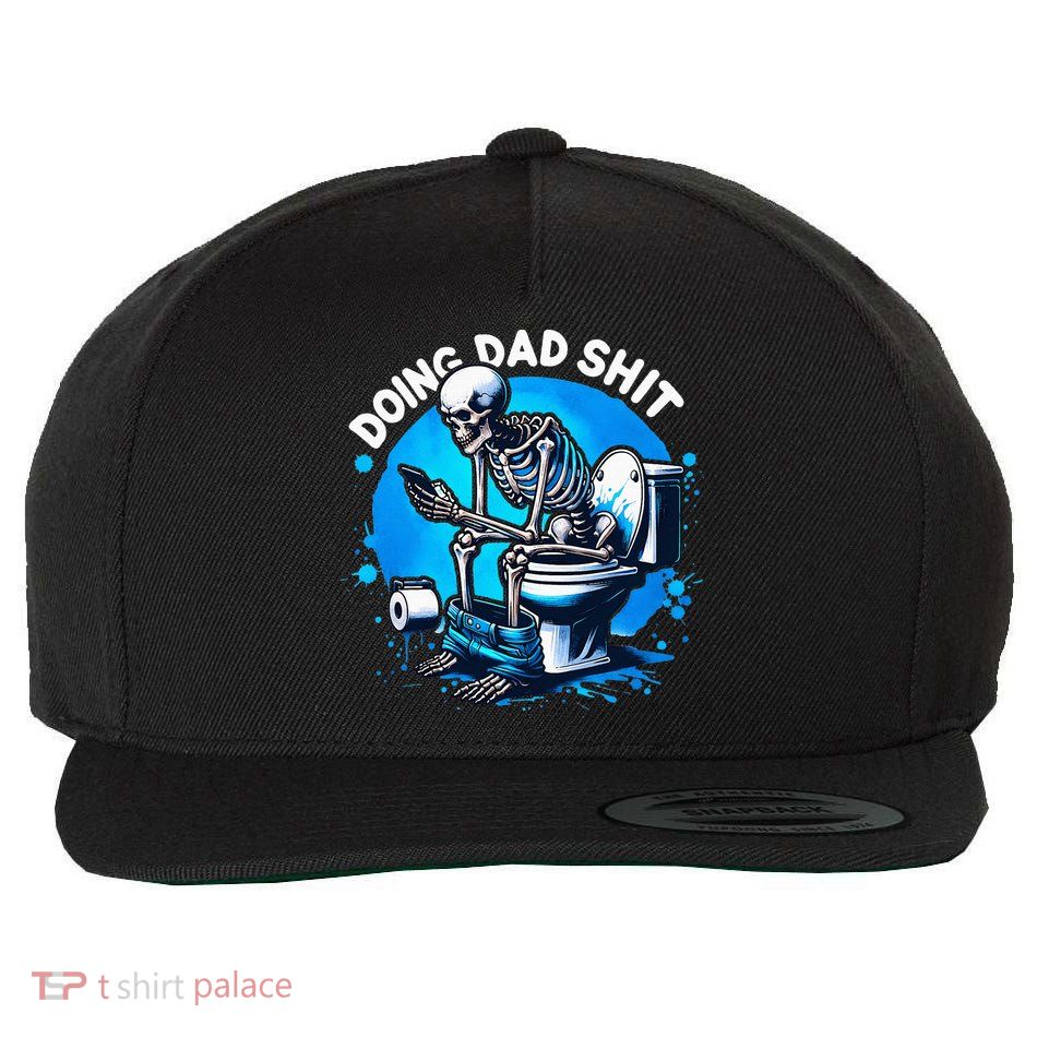 Doing Dad Shit Dad Joke Skeleton Dad Funny Dad Fathers Day Wool Snapback Cap