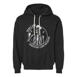 Dance Dad Surviving Comp Weekend Skeleton Coffee Garment-Dyed Fleece Hoodie