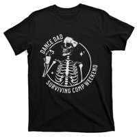 Dance Dad Surviving Comp Weekend Skeleton Coffee T-Shirt