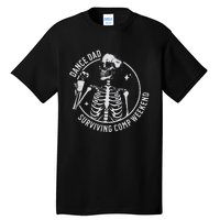 Dance Dad Surviving Comp Weekend Skeleton Coffee Tall T-Shirt