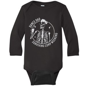 Dance Dad Surviving Comp Weekend Skeleton Coffee Baby Long Sleeve Bodysuit