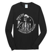 Dance Dad Surviving Comp Weekend Skeleton Coffee Tall Long Sleeve T-Shirt