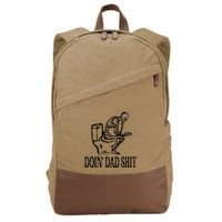 Doing Dad Shit Funny Skeleton Dad Joke Cotton Canvas Backpack