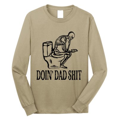 Doing Dad Shit Funny Skeleton Dad Joke Long Sleeve Shirt