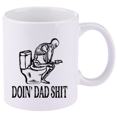 Doing Dad Shit Funny Skeleton Dad Joke 11oz C Handle Ceramic Mug