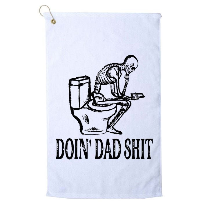 Doing Dad Shit Funny Skeleton Dad Joke Golf Towel