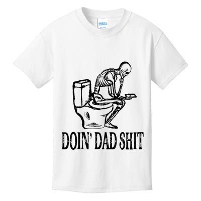 Doing Dad Shit Funny Skeleton Dad Joke Kids T-Shirt