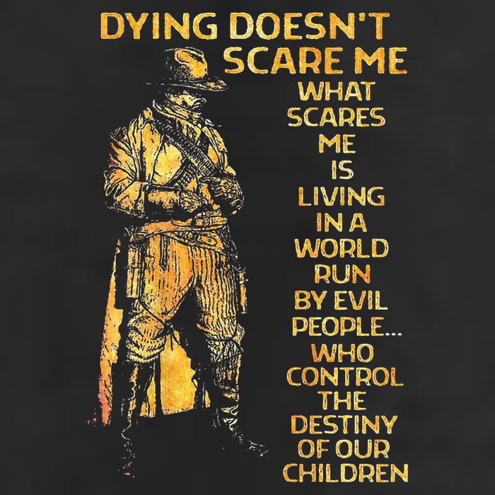 Dying Doesnt Scare Me What Scares Me Cool Comfort Performance Bucket Hat