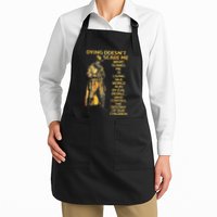 Dying Doesnt Scare Me What Scares Me Apron