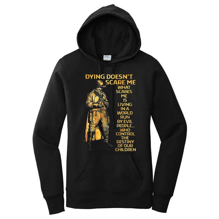 Dying Doesnt Scare Me What Scares Me Women's Pullover Hoodie