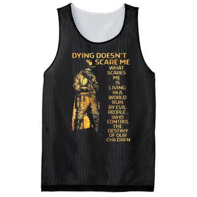 Dying Doesnt Scare Me What Scares Me Mesh Reversible Basketball Jersey Tank