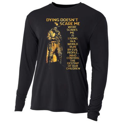 Dying Doesnt Scare Me What Scares Me Cooling Performance Long Sleeve Crew