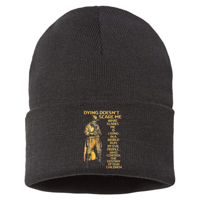 Dying Doesnt Scare Me What Scares Me Sustainable Knit Beanie