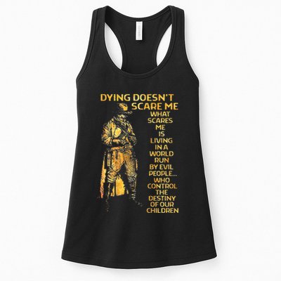 Dying Doesnt Scare Me What Scares Me Womens Tank Top