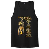 Dying Doesnt Scare Me What Scares Me PosiCharge Competitor Tank