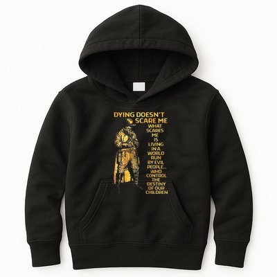 Dying Doesnt Scare Me What Scares Me Kids Hoodie