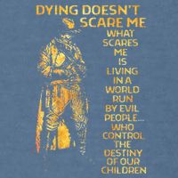 Dying Doesnt Scare Me What Scares Me Garment-Dyed Sweatshirt