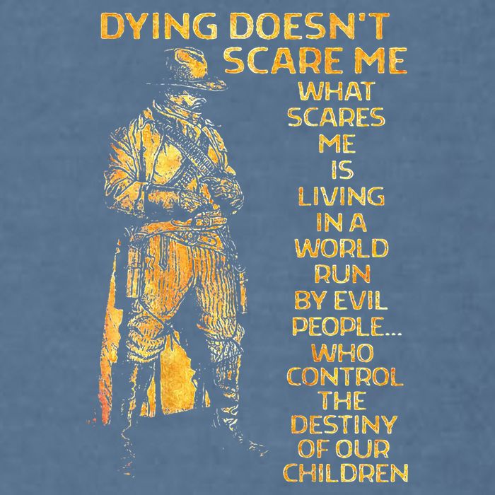 Dying Doesnt Scare Me What Scares Me Garment-Dyed Sweatshirt
