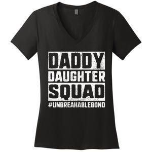 Daddy Daughter Squad Bond Women's V-Neck T-Shirt