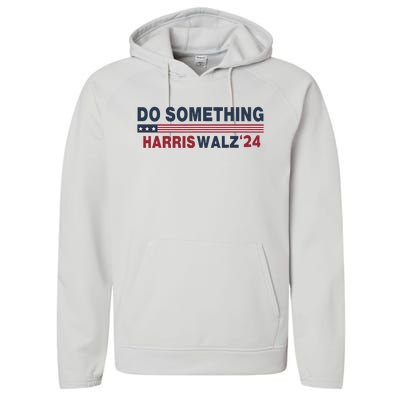 Dnc Do Something Vote Kamala Harris Walz 2024 For President Performance Fleece Hoodie