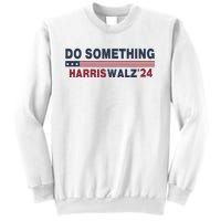 Dnc Do Something Vote Kamala Harris Walz 2024 For President Sweatshirt