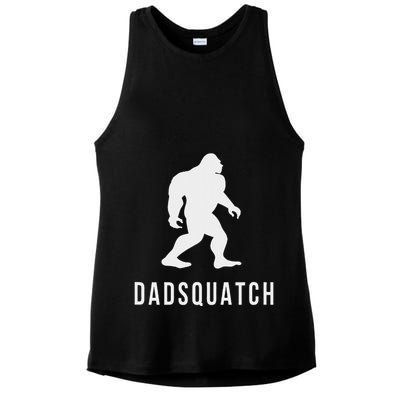 Dadsquatch Dad Sasquatch Bigfoot Funny Gift For Dad Ladies PosiCharge Tri-Blend Wicking Tank