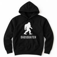 Dadsquatch Dad Sasquatch Bigfoot Funny Gift For Dad Hoodie