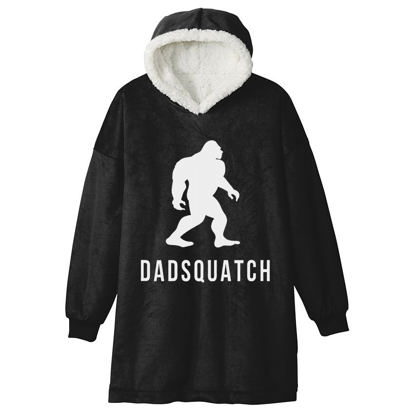 Dadsquatch Dad Sasquatch Bigfoot Funny Gift For Dad Hooded Wearable Blanket