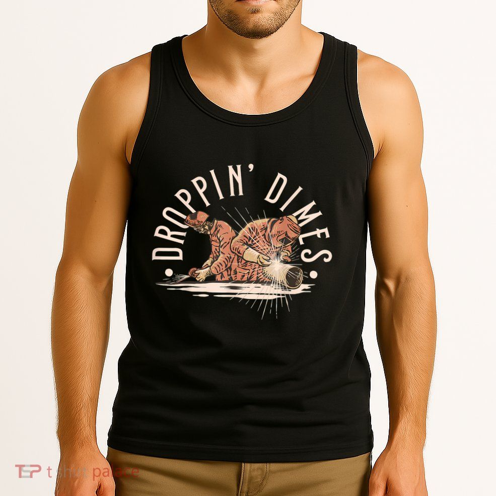 Droppin Dimes Skeleton Welding Humor Tank Top