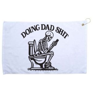 Doing Dad Shit Skeleton Grommeted Golf Towel