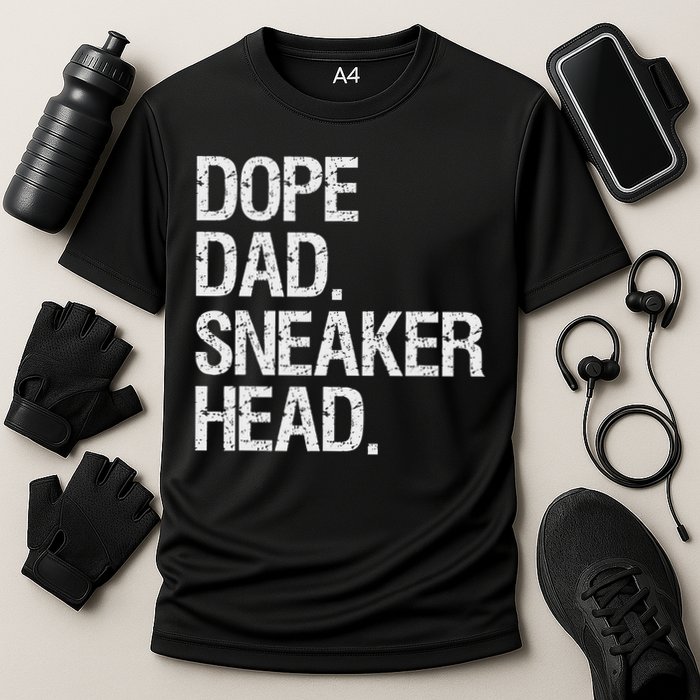 Dope Dad Sneaker Head Funny Saying Cooling Performance Crew T-Shirt
