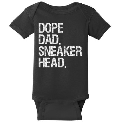 Dope Dad Sneaker Head Funny Saying Baby Bodysuit
