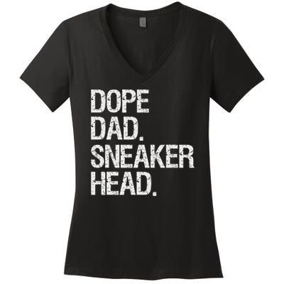 Dope Dad Sneaker Head Funny Saying Women's V-Neck T-Shirt