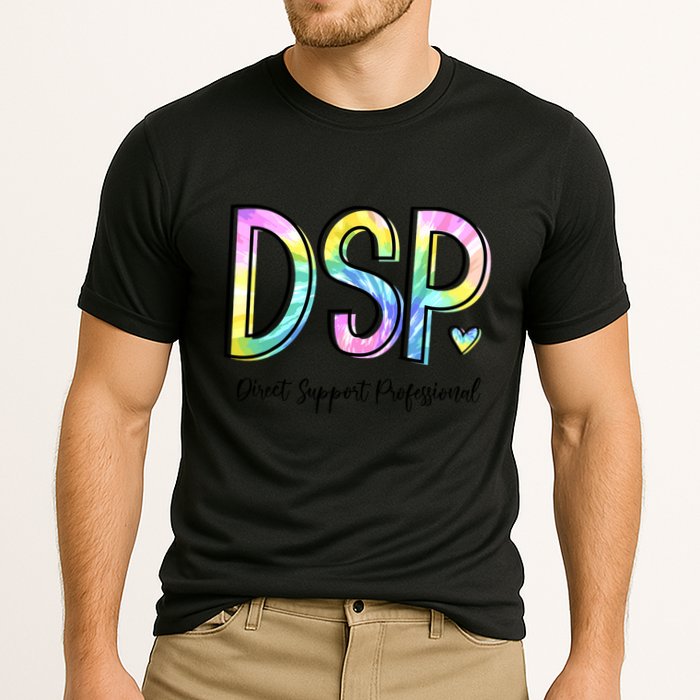 Dsp Direct Support Professional Appreciation Gifts Dsp Week Performance Shirt
