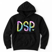 Dsp Direct Support Professional Appreciation Gifts Dsp Week Hoodie