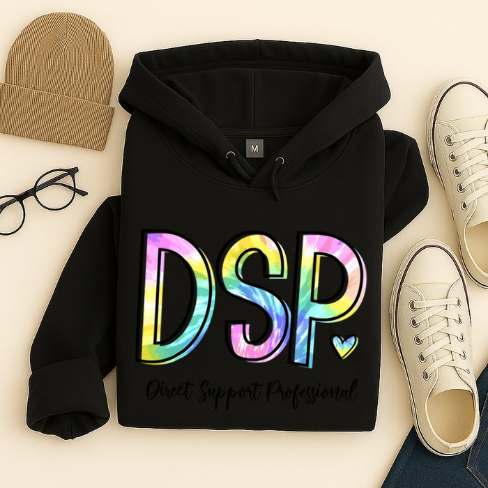 Dsp Direct Support Professional Appreciation Gifts Dsp Week Hoodie