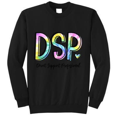 Dsp Direct Support Professional Appreciation Gifts Dsp Week Sweatshirt