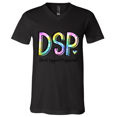 Dsp Direct Support Professional Appreciation Gifts Dsp Week V-Neck T-Shirt