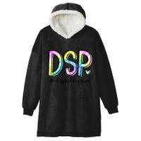 Dsp Direct Support Professional Appreciation Gifts Dsp Week Hooded Wearable Blanket