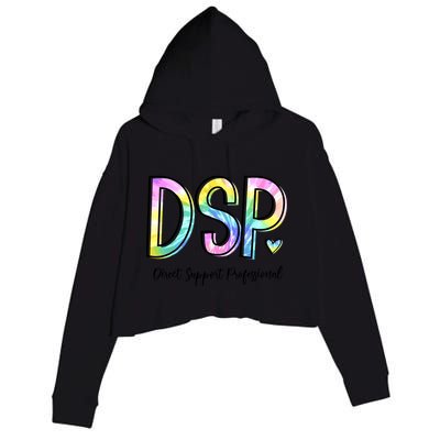 Dsp Direct Support Professional Appreciation Gifts Dsp Week Crop Fleece Hoodie