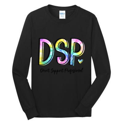 Dsp Direct Support Professional Appreciation Gifts Dsp Week Tall Long Sleeve T-Shirt