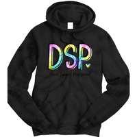 Dsp Direct Support Professional Appreciation Gifts Dsp Week Tie Dye Hoodie