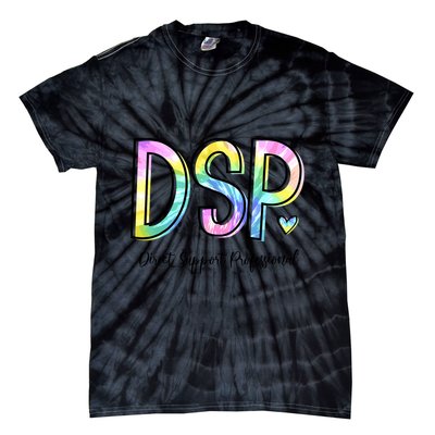 Dsp Direct Support Professional Appreciation Gifts Dsp Week Tie-Dye T-Shirt
