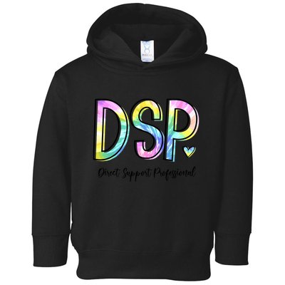 Dsp Direct Support Professional Appreciation Gifts Dsp Week Toddler Hoodie