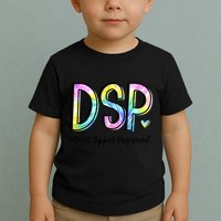 Dsp Direct Support Professional Appreciation Gifts Dsp Week Toddler T-Shirt