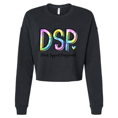 Dsp Direct Support Professional Appreciation Gifts Dsp Week Cropped Pullover Crew