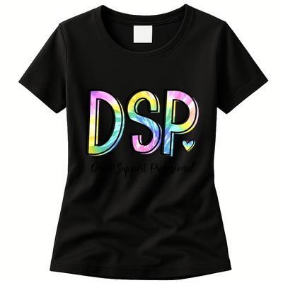 Dsp Direct Support Professional Appreciation Gifts Dsp Week Womens T-Shirt