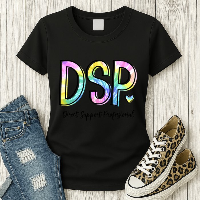 Dsp Direct Support Professional Appreciation Gifts Dsp Week Womens T-Shirt