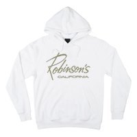 Defunct Dept Store Robinson California Hoodie